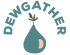 Dewgather